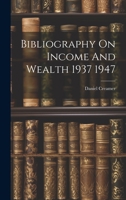 Bibliography On Income And Wealth 1937 1947 1022230883 Book Cover