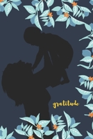 Gratitude journal for women: Gratitude Notebook / journal Gift,120 Pages,6x9, Soft Cover, Matte Finish 1661184014 Book Cover
