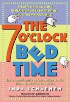 The 7 O'Clock Bedtime: Early to bed, early to rise, makes a child healthy, playful, and wise 0060988894 Book Cover