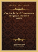 What Are the Facts? Protection and Reciprocity Illustrated 1104527855 Book Cover