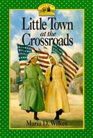 Little Town at the Crossroads (Little House) 0064406512 Book Cover