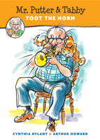 Mr. Putter & Tabby Toot the Horn (Mr. Putter & Tabby)