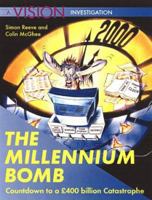 The Millennium Bomb : Countdown to a 400 Billion Catastrophe 188331982X Book Cover