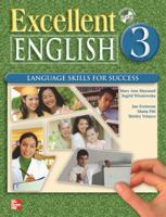 Excellent English - Level 3 (Low Intermediate) - Student Book w/ Audio Highlights 0077192869 Book Cover
