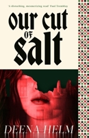 Our Cut of Salt 1250434661 Book Cover