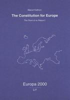 The Constitution for Europe: The Point of No Return?: 22 3825887561 Book Cover