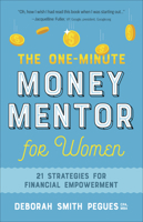 The One-Minute Money Mentor for Women: 21 Strategies for Financial Empowerment 0736972269 Book Cover