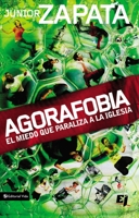 Agorafobia: El miedo que paraliza la iglesia (Especialidades Juveniles) 0829755489 Book Cover