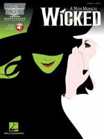Broadway Singer's Edition: Wicked 1476814244 Book Cover