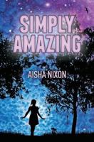 Simply Amazing 1460007271 Book Cover