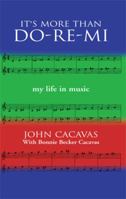 It's More Than Do-re-mi 1413416977 Book Cover