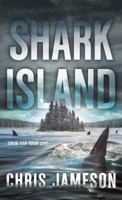 Shark Island 1250109124 Book Cover