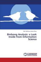 Birdsong Analysis : A Look Inside from Information Science 3659330922 Book Cover