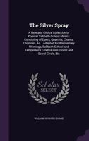 The Silver Spray 102481341X Book Cover