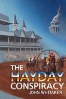 The Hayday Conspiracy 1475000103 Book Cover