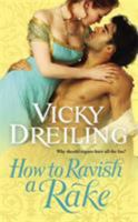 How to Ravish a Rake 0446565407 Book Cover