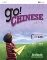 GO! Chinese - GO400 Textbook (Simplified characters) 9814246484 Book Cover