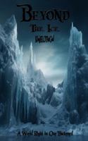 Beyond The Ice B0DZBX73Q1 Book Cover