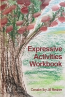 Expressive Activities Workbook 057819113X Book Cover