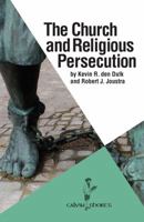 The Church and Religious Persecution 1937555135 Book Cover