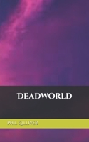 Deadworld 1534656278 Book Cover