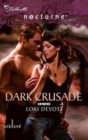 Dark Crusade 0373618093 Book Cover