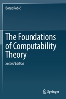 The Foundations of Computability Theory 3662624230 Book Cover