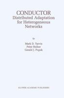 Conductor: Distributed Adaptation for Heterogeneous Networks 1461353904 Book Cover