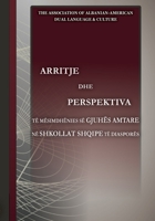 Arritje Dhe Perspektiva Të Mësimdhënies Së Gjuhës Amtare Në Shkollat Shqipe Të Diasporës 1737194309 Book Cover