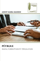 Pétrole (French Edition) 6208853486 Book Cover