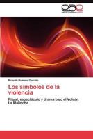 Los símbolos de la violencia 3845494816 Book Cover