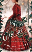 A Holiday By Gaslight 0999036475 Book Cover