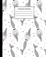 Composition Notebook: Mermaid Wide Ruled Blank Lined Cute Notebooks for Girls Teens Kids School Writing Notes Journal -100 Pages - 7.5 x 9.25'' -Wide Ruled School Composition Books 1702187616 Book Cover