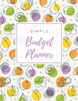 Simple Budget Planner: 12 Month Budget Planner Money Saving Challenge Monthly Bill Tracker Simple Budget Tracker Expense Tracker Happy Planner Notebook Monthly Money Goals Tracker 1697573339 Book Cover