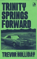 Trinity Springs Forward: A Frank Trinity Crime Novel B08SCVCJ2H Book Cover