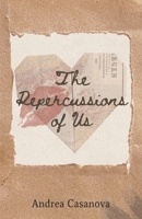 The Repercussions of Us 1963957024 Book Cover
