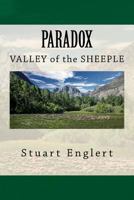 Paradox: Valley of the Sheeple 1540676528 Book Cover