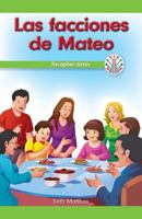 Las Facciones de Mateo: Recopilar Datos (Mateo's Family Traits: Gathering Data) 1538355906 Book Cover