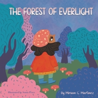 Forest of Everlight 1964012929 Book Cover