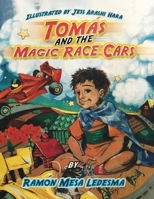 Tomas and the Magic Race Cars B0FP7D6XB8 Book Cover