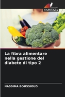 La fibra alimentare nella gestione del diabete di tipo 2 620623830X Book Cover