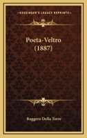 Poeta-Veltro (1887) 1165552701 Book Cover