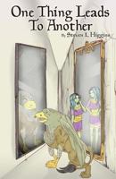 One Thing Leads to Another 1523901179 Book Cover