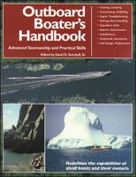 The Outboard Boater's Handbook: Advanced Seamanship and Practical Skills 0877424098 Book Cover
