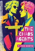 The Chaos Agents B0BFV9L59H Book Cover