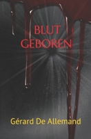 Blutgeboren B0B3TD751C Book Cover