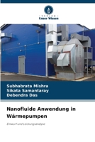 Nanofluide Anwendung in Wärmepumpen: Entwurf und Leistungsanalyse (German Edition) 6207673360 Book Cover