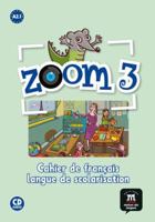 Zoom 3 Cahier d'exercises + CD: Zoom 3 Cahier d'exercises + CD 841564034X Book Cover