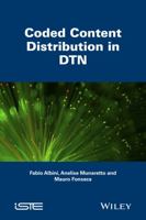 Coded Content Distribution in Dtn 1848217676 Book Cover