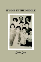 It's Me in the Middle 1648041515 Book Cover